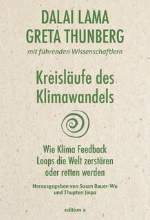 Kreisläufe des Klimawandels - Greta Thunberg, Dalai Lama (ISBN 9783990015292)