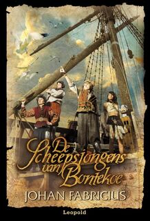 De scheepsjongens van Bontekoe - Johan Fabricius (ISBN 9789025851798)