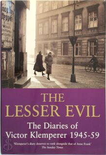 The lesser evil - Victor Klemperer (ISBN 9781842127438)