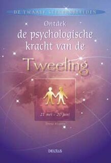Ontdek de psychologische kracht van de Tweelingen - T. Moorey (ISBN 9789044706451)