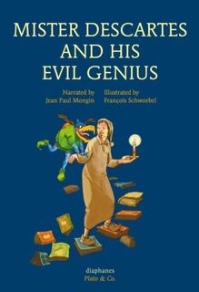 Mister descartes and his evil genius - Jean Paul Mongin (ISBN 9783037345467)