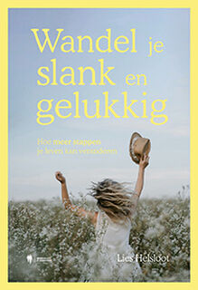 Wandel je slank en gelukkig - Lies Helsloot (ISBN 9789463934237)