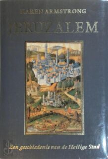 Jeruzalem - Karen Armstrong (ISBN 9789041400567)