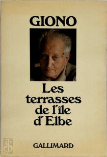 Les terrasses de l'île d'Elbe - Jean Giono (ISBN 9782070293957)