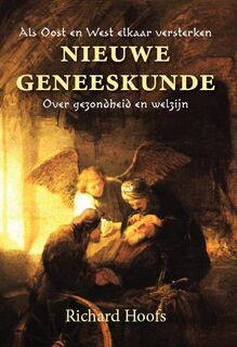 Nieuwe geneeskunde - Richard Hoofs (ISBN 9789078070528)