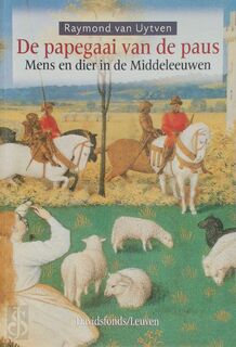 De papegaai van de paus - Raymond van Uytven (ISBN 9789058262158)