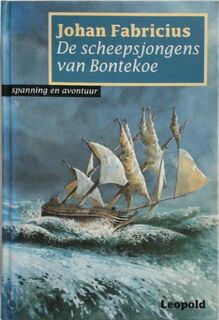 De scheepsjongens van Bontekoe - Johan Fabricius (ISBN 9789025834609)
