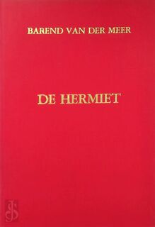 De hermiet - Barend van Der Meer (ISBN 9789062717552)