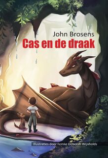 Cas en de draak - John Brosens (ISBN 9789464494846)