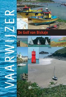 Vaarwijzer De Golf van Biskaje - Clemens Kok (ISBN 9789064105159)