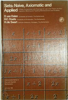 Sets:Naive, Axiomatic and Applied - D. van Dalen (ISBN 0080211666)
