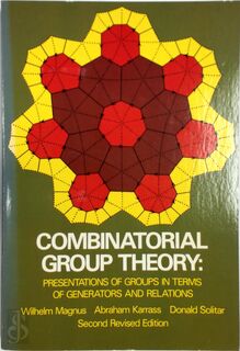 Combinatorial Group Theory - Wilhelm Magnus, Abraham Karrass, Donald Solitar (ISBN 9780486632810)