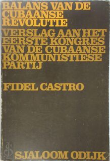 Balans van de cubaanse revolutie - Castro (ISBN 9789062490134)