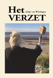 Het verzet - Aaltje van Wieringen (ISBN 9789464497113)