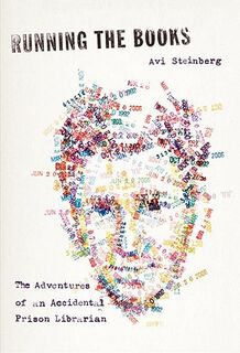 Running the Books - Avi Steinberg (ISBN 9780385529099)