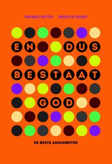En dus bestaat God - Emanuel Rutten, Jeroen de Ridder (ISBN 9789058817457)