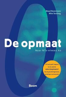 De opmaat: naar nt2- niveau a2 - Maud Beersmans, Wim Tersteeg (ISBN 9789085067238)