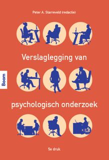 Verslaglegging van psychologisch onderzoek - Peter Starreveld (ISBN 9789024449866)