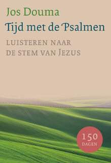 Tijd met de Psalmen - Jos Douma (ISBN 9789033803796)