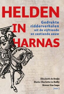 Helden in harnas (ISBN 9789056157951)