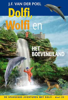 Dolfi, Wolfi en het boeveneiland - J.F. van der Poel (ISBN 9789088653902)