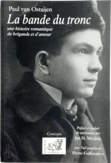 La bande du tronc - Paul van Ostaijen, Jan H. [Trad.] Mysjkin (ISBN 9782875932549)