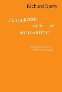 Contigentie, ironie en solidariteit - Richard Rorty (ISBN 9789025958480)