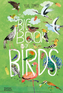 The Big Book of Birds - Yuval Zommer (ISBN 9780500651513)