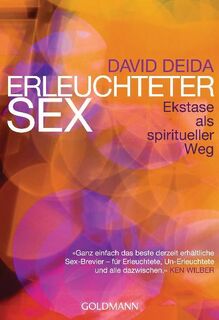 Erleuchteter Sex - David Deida (ISBN 9783442219780)