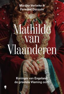 Mathilde van Vlaanderen - Fernand Dacquin, Marijke Verbeke (ISBN 9789493428096)