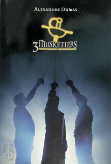 De drie musketiers - Alexandre Dumas