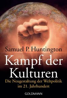 Kampf der Kulturen - Samuel P. Huntington (ISBN 9783442151905)