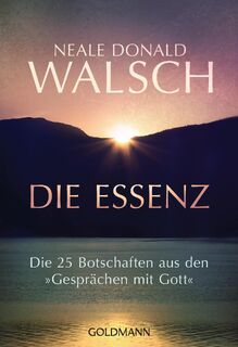 Die Essenz - Neale Donald Walsch (ISBN 9783442222414)