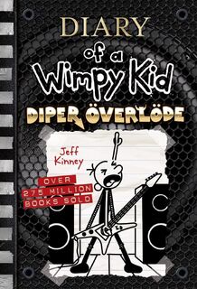 Diary of a Wimpy Kid 17. Diper Överlöde - Jeff Kinney (ISBN 9781419767746)