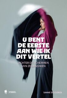 U bent de eerste aan wie ik dit vertel - Sanne De Clerck (ISBN 9789493410145)