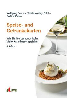 Speise- und Getränkekarten - Wolfgang Fuchs, Natalie Audrey Balch, Bettina Kaiser (ISBN 9783381128815)