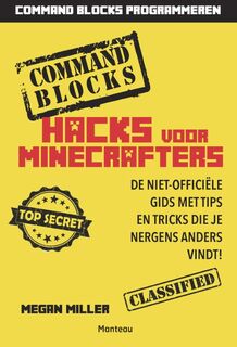 Hacks voor minecrafters - Megan Miller (ISBN 9789002261312)