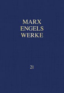 MEW / Marx-Engels-Werke Band 21 - Karl Marx, Friedrich Engels (ISBN 9783320024000)