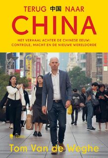 Terug naar China - Tom Van de Weghe (ISBN 9789463939607)