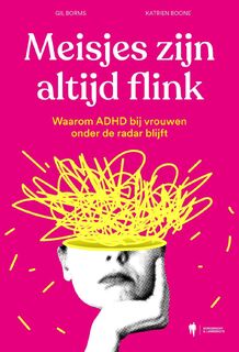 Meisjes zijn altijd flink - Gil Borms, Katrien Boone (ISBN 9789493443259)
