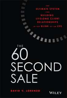 The 60 Second Sale - David V. Lorenzo (ISBN 9781119499763)