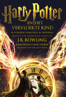 Harry Potter en het Vervloekte Kind Deel een en twee - J.K. Rowling (ISBN 9789463362573)