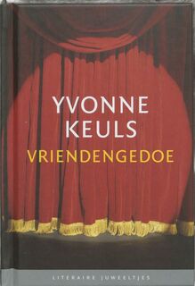 Vriendengedoe - Yvonne Keuls (ISBN 9789085161066)