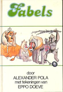 Fabels - Alexander Pola, Eppo Doeve (ISBN 9789062481309)