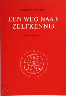 Een weg naar zelfkennis - Rudolf Steiner (ISBN 9789060380482)