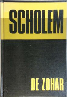 De Zohar - Gershom Scholem, W.N. Schors, J.P. Schoone (ISBN 9789063780906)