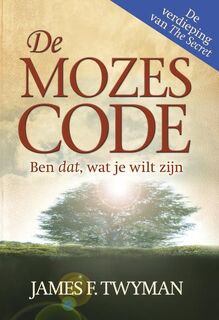 De Mozes Code - J. Twyman (ISBN 9789089840011)