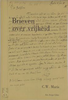 Brieven over vrijheid - C.W. Maris (ISBN 9789069163611)
