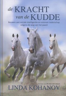 De kracht van de kudde - Linda Kohanov (ISBN 9789077462829)