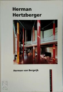 Herman Hertzberger - Herman van Bergeijk (ISBN 9783764356989)